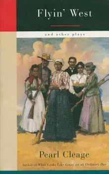 Flyin' West and Other Plays, Paperback/Pearl Cleage