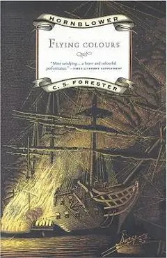 Flying Colours - C. S. Forester