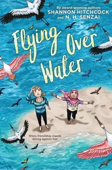 Flying Over Water, Hardback/Shannon Hitchcock