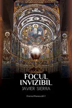 Focul invizibil/Javier Siera