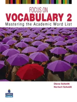 FOCUS ON VOCABULARY 2 2/E STUDENT BOOK 137617. 2 ed, Paperback/Norbert Schmitt