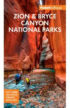 Fodor's Infocus Zion National Park - Fodor's Travel Guides