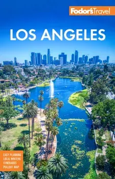 Fodor's Los Angeles. with Disneyland & Orange County, Paperback/Fodor's Travel Guides