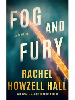 Fog and Fury, Hardback/Rachel Howzell Hall
