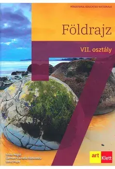 Foldrajz. VII. osztaly/Silviu Negut, Carmen Camelia-Radulescu, Ionut Popa