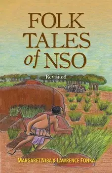 Folk Tales of Nso: Revisited, Paperback/Margaret Niba