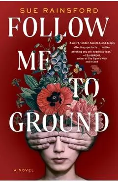Follow Me to Ground - Sue Rainsford
