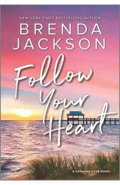 Follow Your Heart - Brenda Jackson