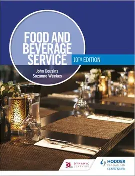 Food and Beverage Service, 10th Edition, Paperback/Suzanne Weekes