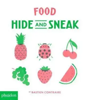 Food Hide and Sneak, Paperback/Bastien Contraire