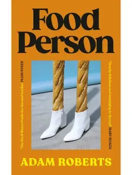 Food Person, Paperback/Adam Roberts