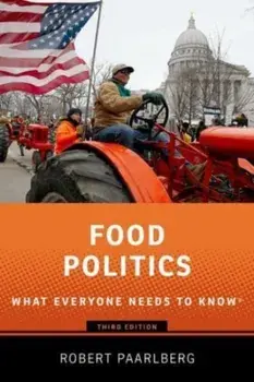 Food Politics. What Everyone Needs to Know^DRG, 3 Revised edition, Paperback/***
