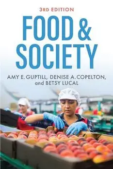 Food & Society - Principles and Paradoxes, Paperback/Guptill
