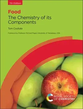Food. The Chemistry of its Components, 7 New edition, Paperback/Tom Coultate