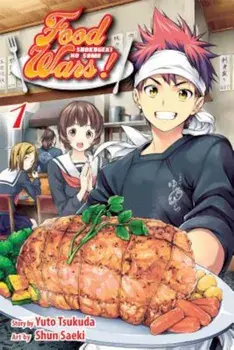 Food Wars!, Volume 1: Shokugeki No Soma, Paperback/Yuto Tsukudo