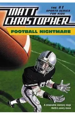 Football Nightmare - Matt Christopher