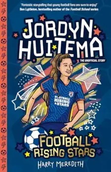 Football Rising Stars: Jordyn Huitema, Paperback/Harry Meredith