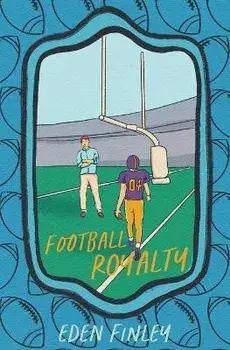 Football Royalty Special Edition Cover, Paperback/Eden Finley