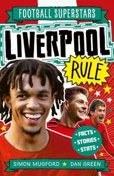 Football Superstars: Liverpool Rule, Paperback/Simon Mugford