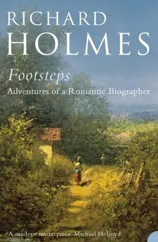 Footsteps, Paperback/Richard Holmes