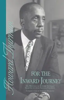 For the Inward Journey, Paperback/Howard Thurman
