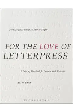 For the Love of Letterpress - Cathie Ruggie Saunders