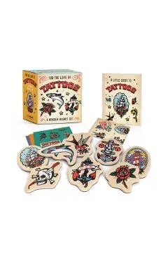 For the Love of Tattoos: A Wooden Magnet Set - Verena Hutter