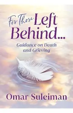 For Those Left Behind - Omar Suleiman