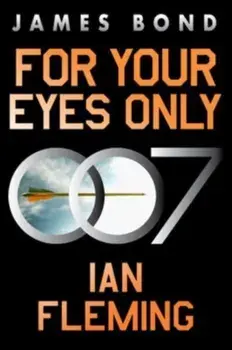 For Your Eyes Only, Paperback/Ian Fleming
