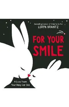 For Your Smile - Loryn Brantz