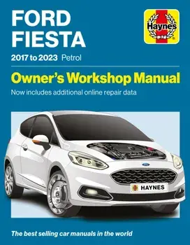 Ford Fiesta 2017 to 2023 Petrol. Owners Workshop Manual - Now includes additional online repair data, Paperback/Haynes Publishing