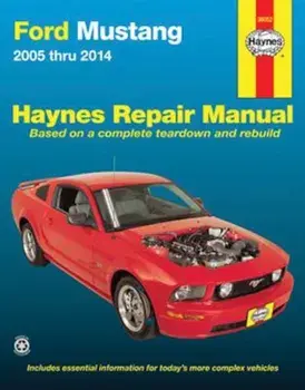 Ford Mustang 2005 Thru 2014, Paperback/Editors of Haynes Manuals