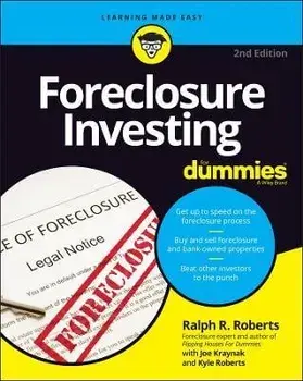 Foreclosure Investing For Dummies, 2nd Edition, Paperback/R Roberts