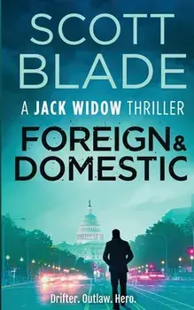 Foreign and Domestic, Paperback/Scott Blade