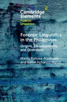Forensic Linguistics in the Philippines. Origins, Developments, and Directions, Paperback/***