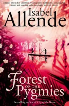 Forest of the Pygmies/Isabel Allende