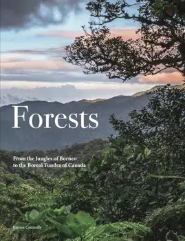 Forests, Hardback/Kieron Connolly