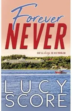 Forever Never - Lucy Score