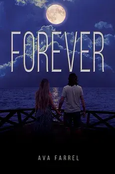Forever, Paperback/Ava Farrel