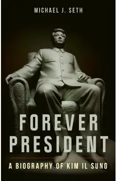 Forever President - Michael J. Seth
