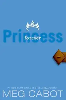 Forever Princess, Paperback/Meg Cabot