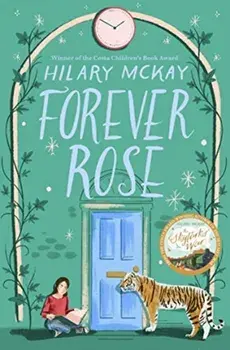 Forever Rose, Paperback/Hilary Mckay