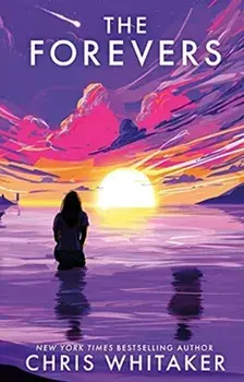 Forevers. The YA debut from the 2021 CWA Gold Dagger Winner, Paperback/Chris Whitaker