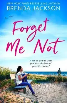 Forget Me Not, Paperback/Brenda Jackson
