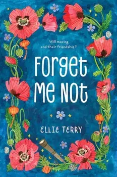 Forget Me Not, Paperback/Ellie Terry