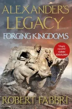 Forging Kingdoms. Main, Paperback/Robert Fabbri