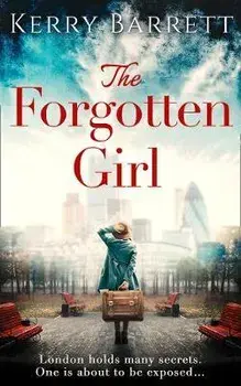 Forgotten Girl, Paperback/Kerry Barrett
