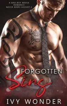 Forgotten Sins: A Bad Boy Mafia Romance, Hardcover/Ivy Wonder