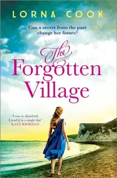 Forgotten Village, Paperback/Lorna Cook