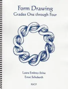 Form Drawing: Grades One Through Four, Paperback/Ernst Schuberth